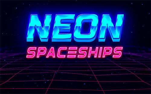 download Neon spaceships apk